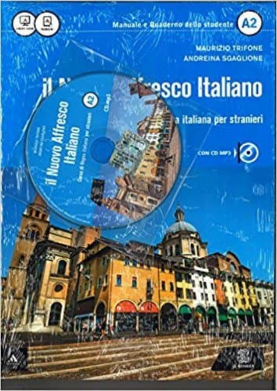 Il Nuovo Affresco Italiano A2. Corso Di Lingua Italiana Per Stranieri