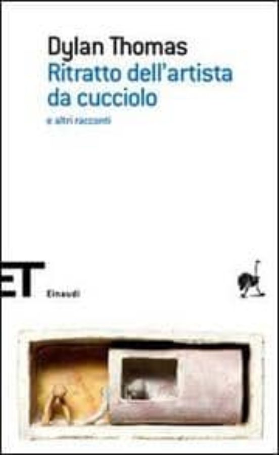 Ritratto Dell Artista da Cucciolo e Altri Racconti
