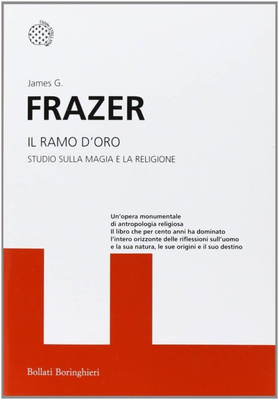 Il Ramo D Oro: Studio Della Magia e Della Religione