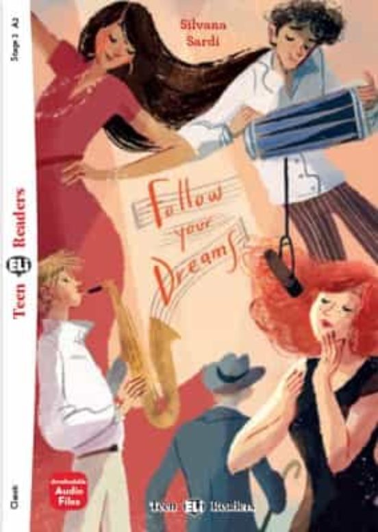 Follow Your Dreams Tr2. Teen Eli Readers - Stage 2 - A2