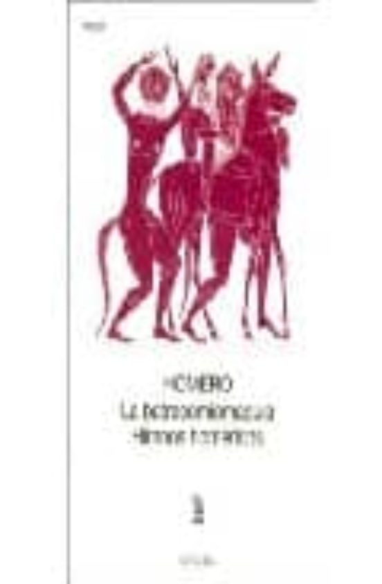 La Batracomiomaquia / Himnos Homericos