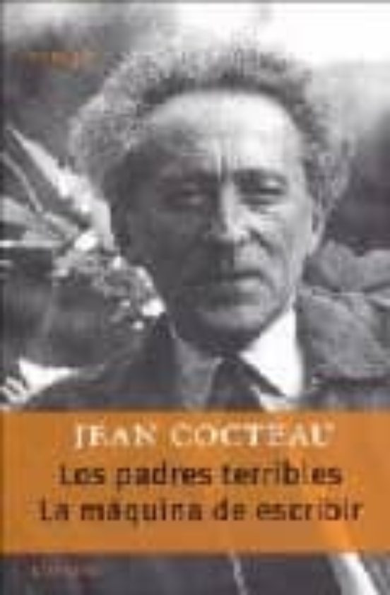 Los Padres Terribles; la Maquina de Escribir