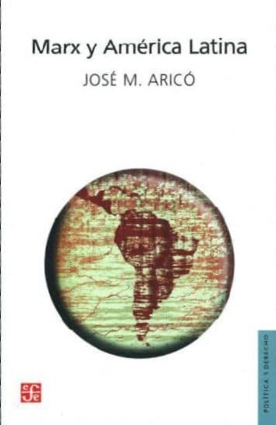 Marx Y America Latina