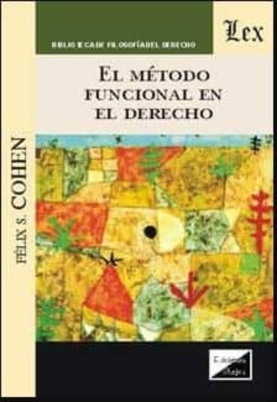 El Metodo Funcional En El Derecho