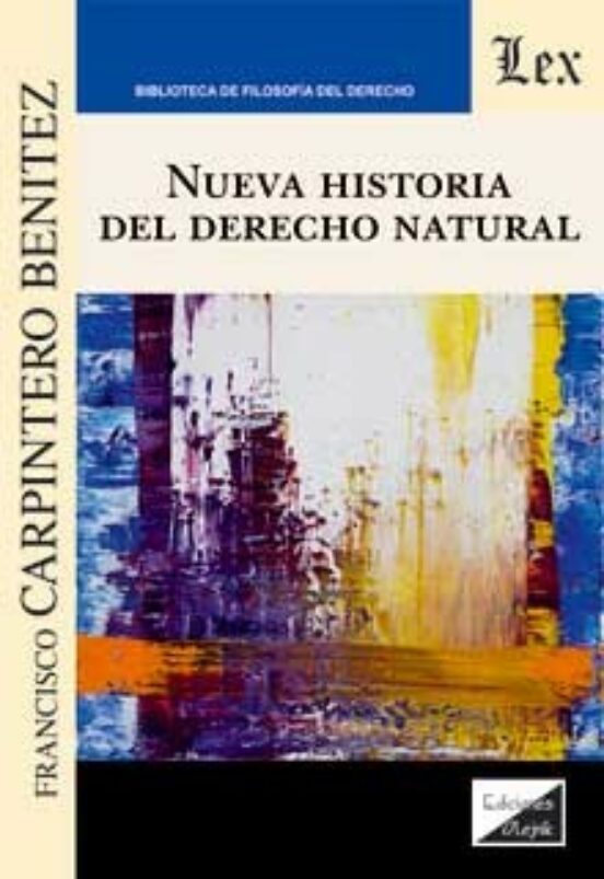 Nueva Historia Del Derecho Natural