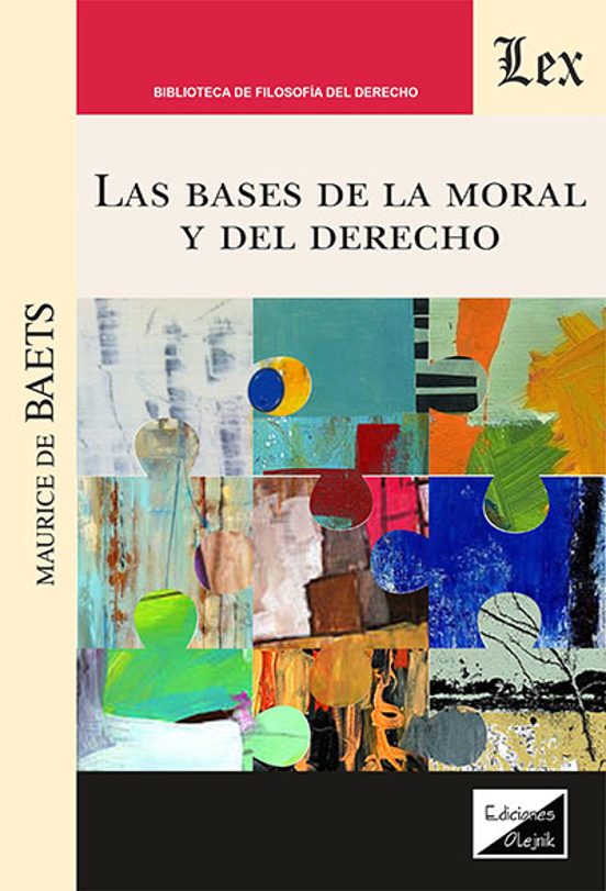 Bases De La Moral Y Del Derecho Las