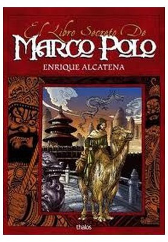 El Libro Secreto De Marco Polo