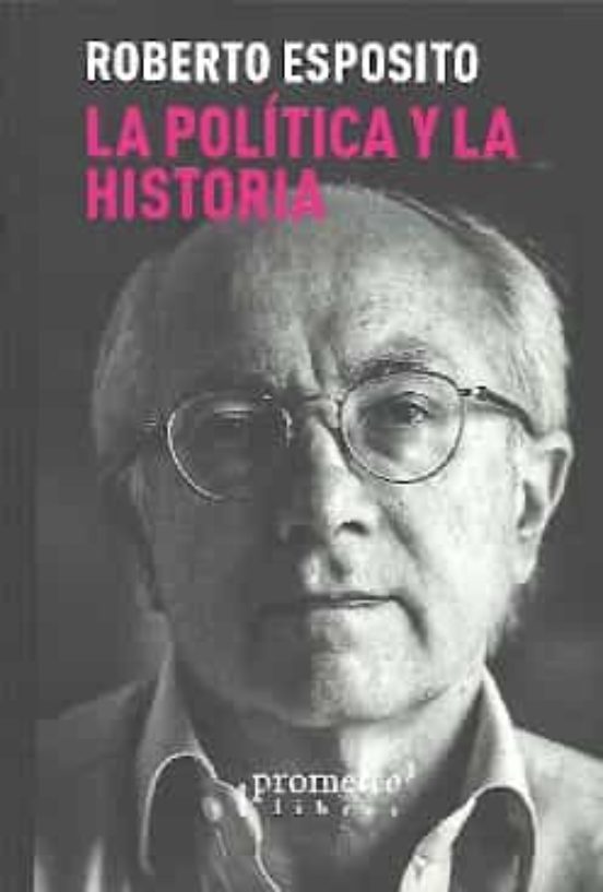La Politica Y La Historia