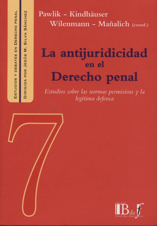 La Antijuridicidad En El Derecho Penal