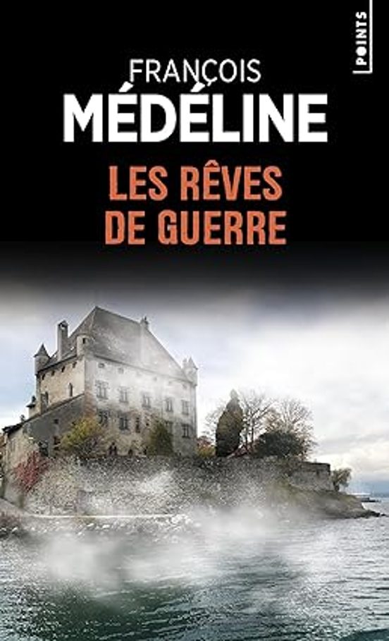 Les Reves De Guerre