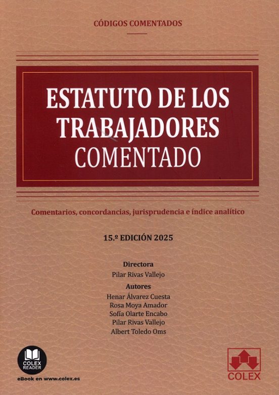 Estatuto De Los Trabajadores Comentado 2025