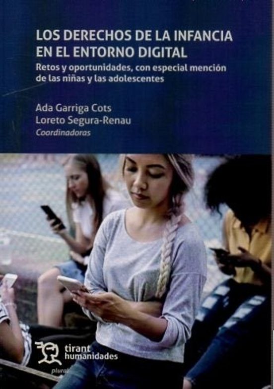 Los Derechos de la Infancia en el Entorno Digital: Retos y Oportu Nida