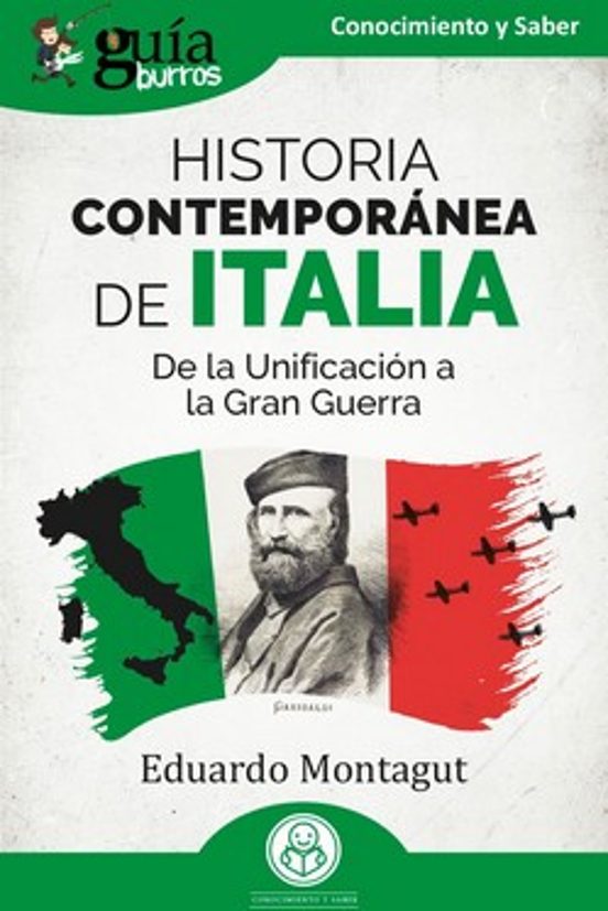 GuíaBurros: Historia Contemporánea De Italia