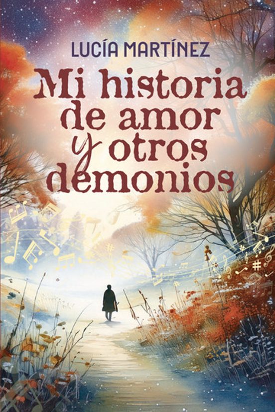 Mi Historia De Amor Y Otros Demonios