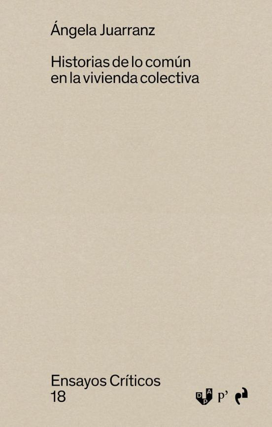 Historias de lo Común en la Vivienda Colectiva