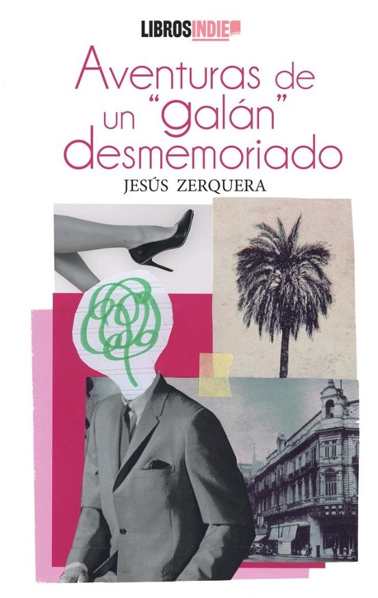 Aventuras de un galán desmemoriado