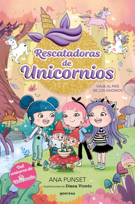 (Rescatadoras de Unicornios 11 - Viaje al País de los Gnomos