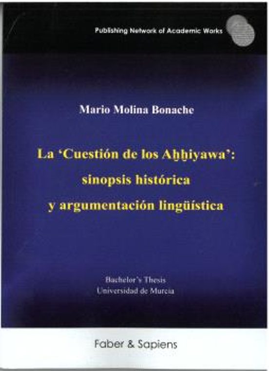 La Cuestión De Los Ayawa: Sinopsis Histórica Y Argumentación Lingüísti