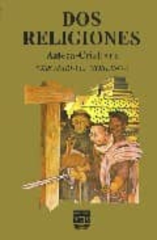Dos Religiones: Azteca-cristiana