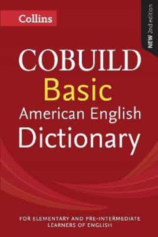 Collins Cobuild Basic American English Dictionary