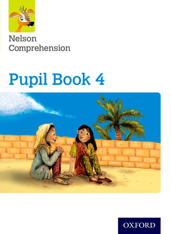 Nelson Comprehension: Year 4/Primary 5: Pupil Book 4Pupil Book 4