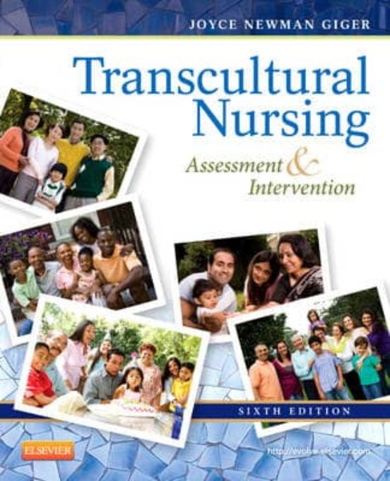 Transcultural Nursing Assessment And Intervention