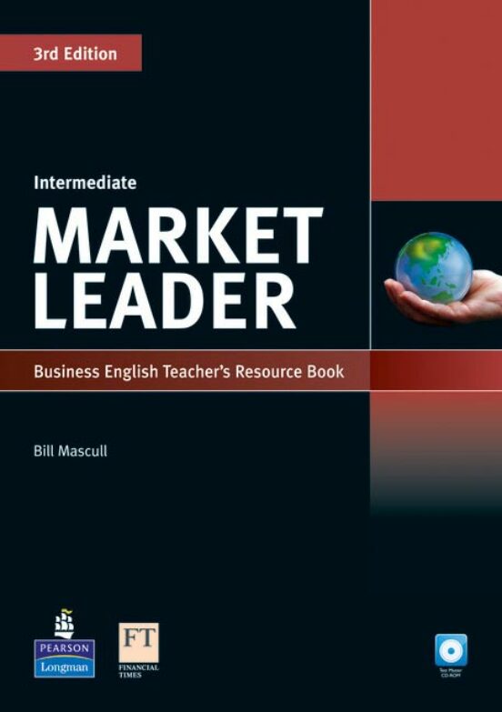 Market Leader Intermediate Teacher S Book and Testmaster Cd-Rom