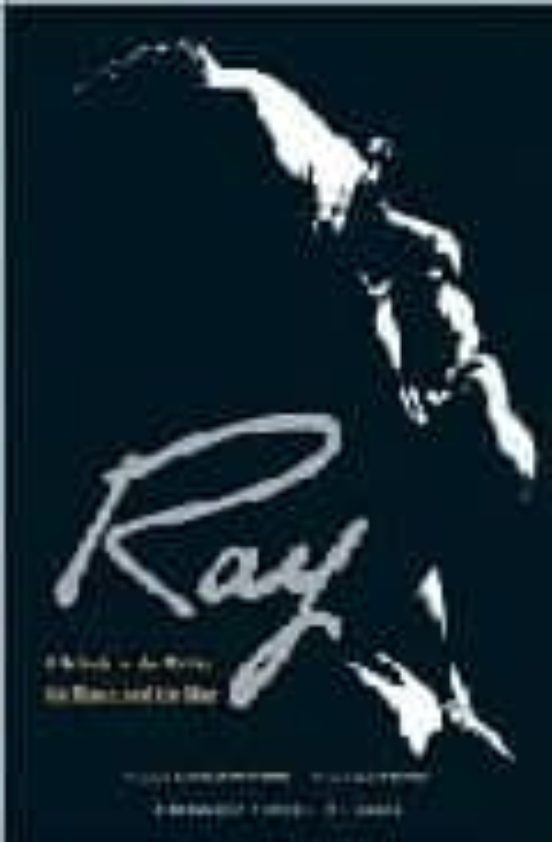 Ray: A Tribute To The Movie The Music And The Man