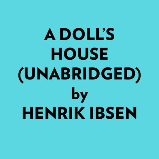 A Doll’s House