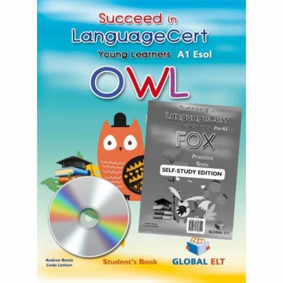 Succeed In Languagecert Yle Owl A1. 4 Practice Tests. Sse