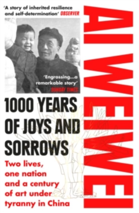 1000 Years Of Joys And Sorrows : Two Lives One Nation And A Cent Ury O