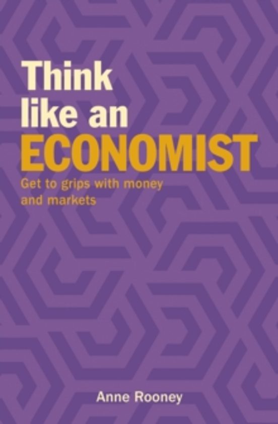 Think Like An Economist