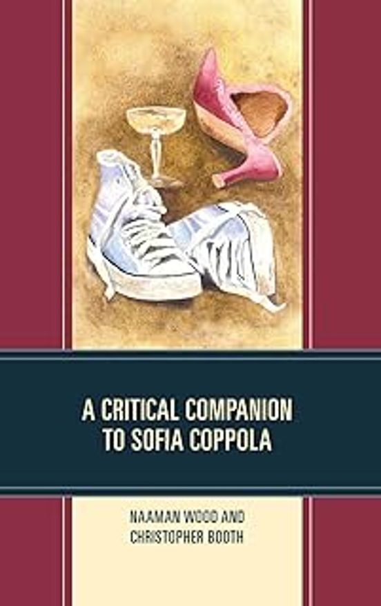 A Critical Companion To Sofia Coppola