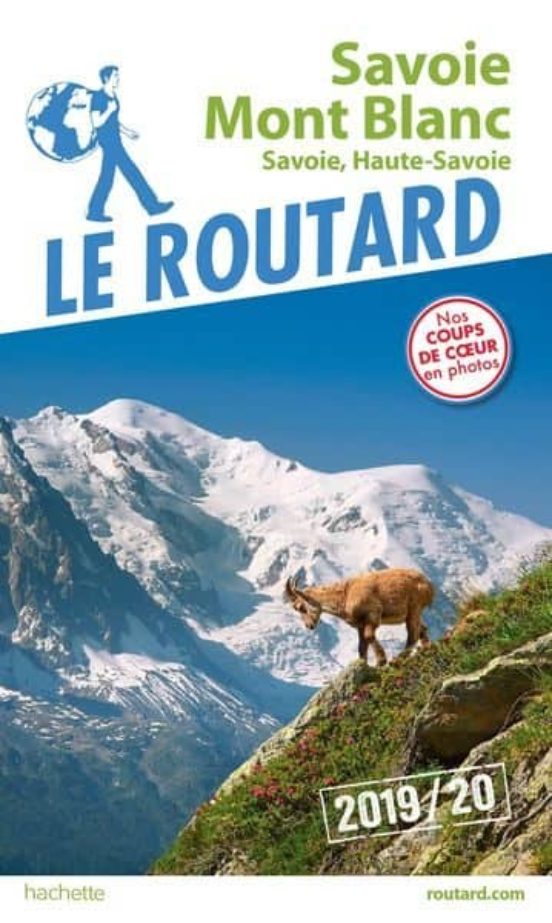 Guide Du Routard Savoie Mont Blanc 2019/20