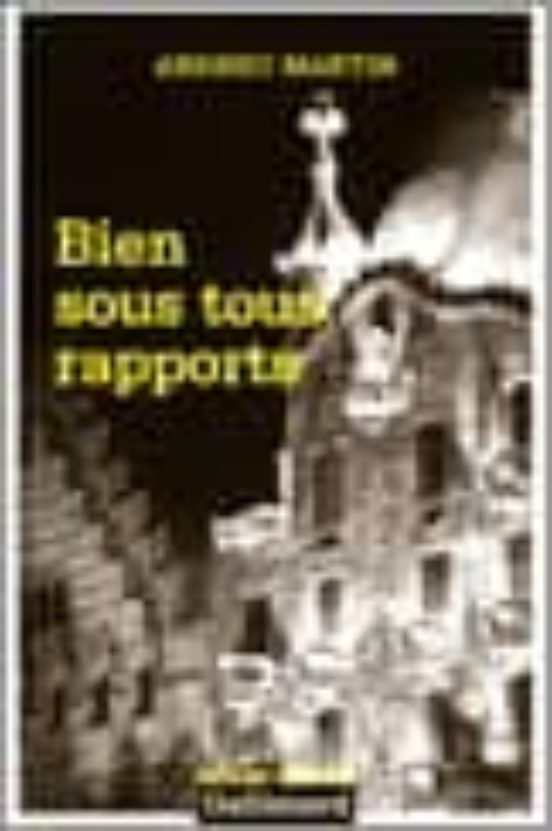Bien Sous Tous Rapports