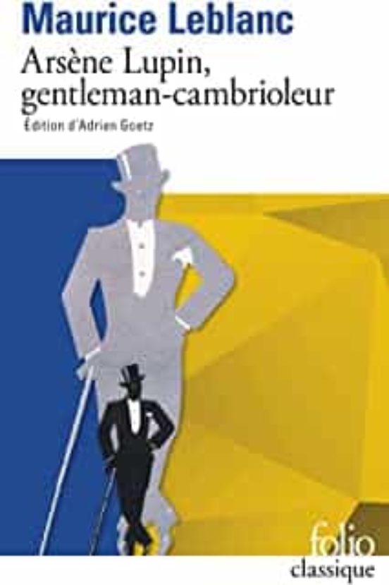 Arsene Lupin Gentleman Cambrioleur