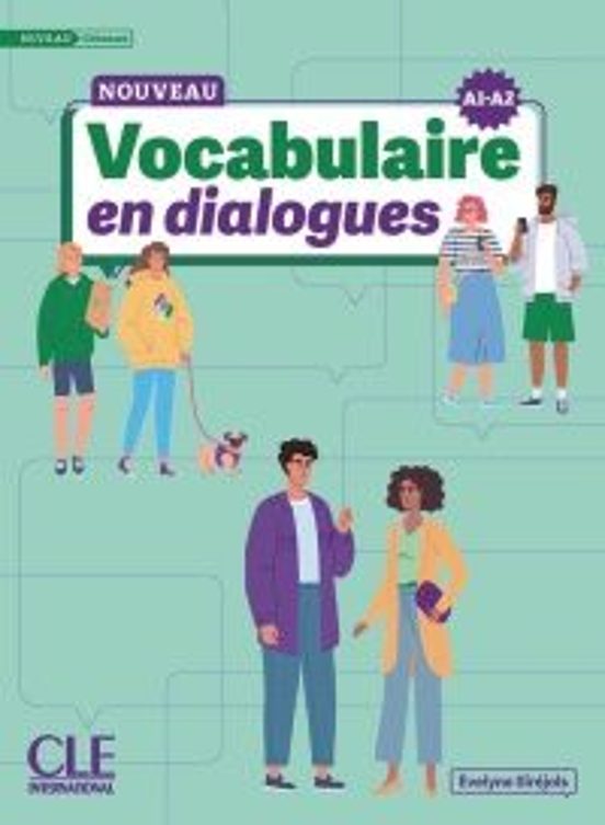 Le Nouvelle Vocabulaire En Dialogues - Niveau Débutant A1/a2 - Livre +