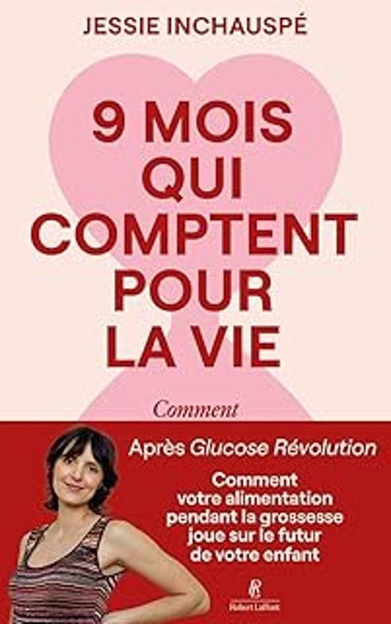 Neuf Mois Qui Comptent Pour La Vie