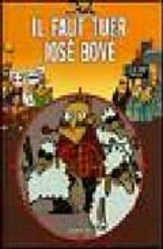Il Faut Tuer Jose Bove