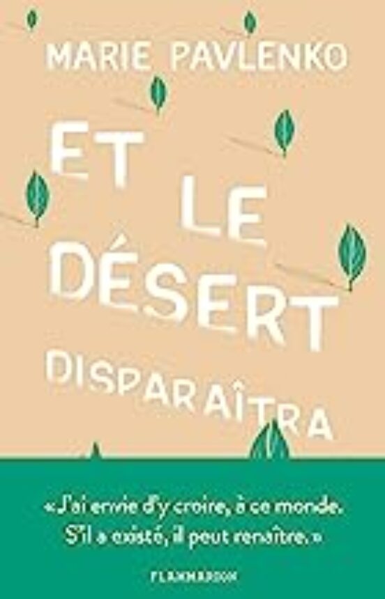 Et Le Désert Disparaîtra
