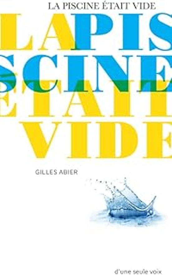 La Piscine Était Vide