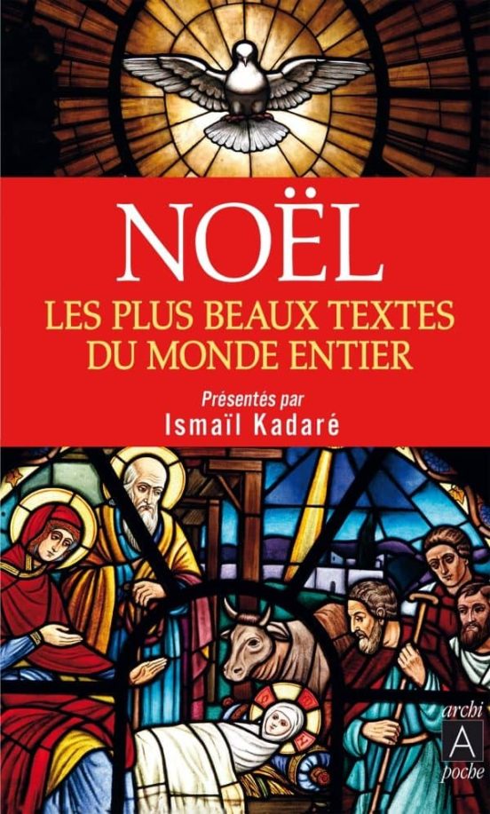 Noel. Les Plus Beaux Textes du Monde Entier