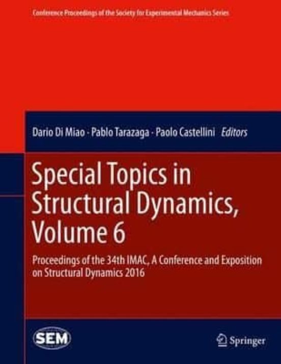 Special Topics In Structural Dynamics: Proceedings Of The 34th Imac A