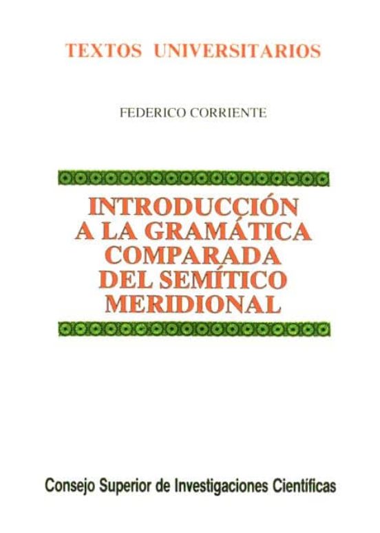 Introducción A La Gramática Comparada Del Semítico Meridional