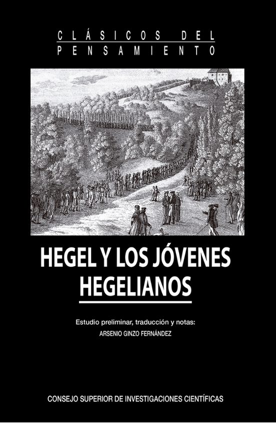 Hegel Y Los Jóvenes Hegelianos
