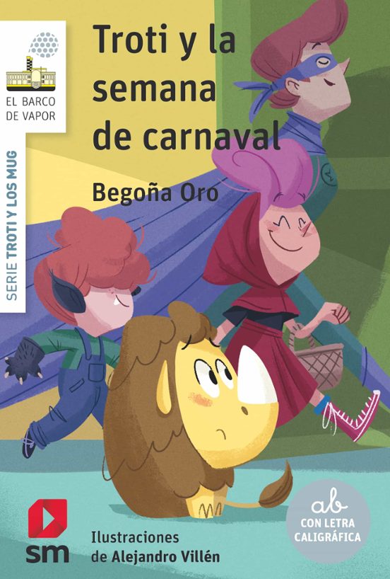 Troti Y Los Mugres 3: Troti Y La Semana De Carnaval