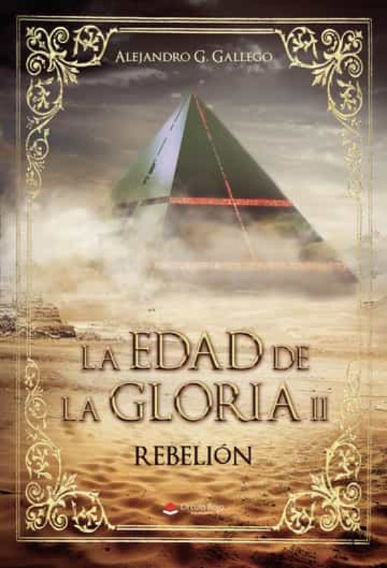 La Edad de la Gloria II: Rebelion