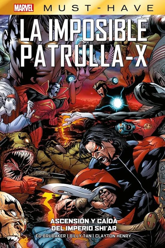 La Imposible Patrulla-x 7 Marvel Must-have