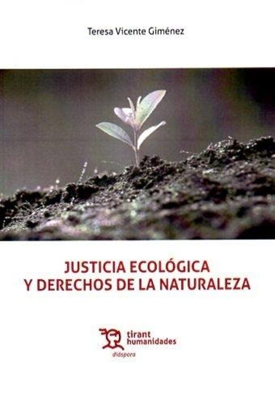 Justicia Ecológica Y Derechos De La Naturaleza