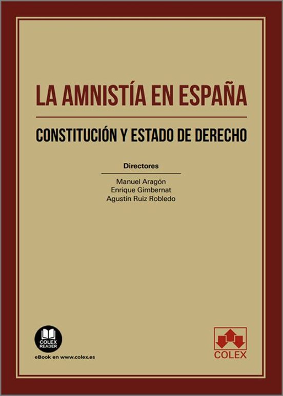 Amnistía En España. Constitución Y Estado De Derecho